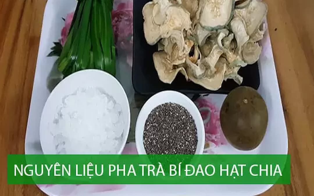 Nguyên liệu làm trà bí đao hạt chia